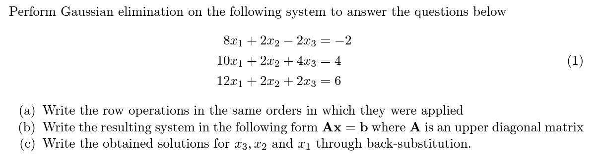 solved-8x1-2x2-2x310x1-2x2-4x312x1-2x2-2x3-2-4-6-a-write-chegg