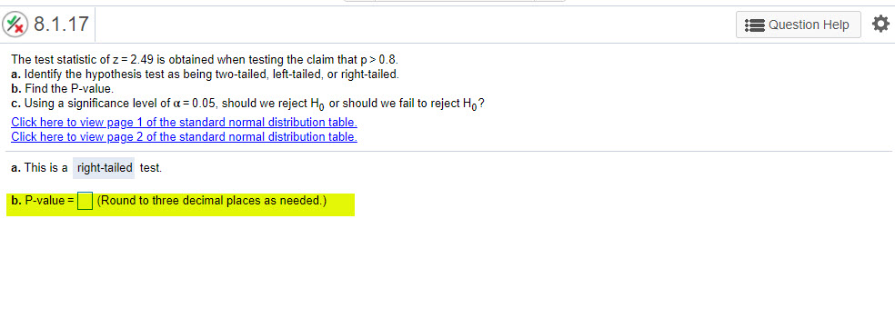 Solved % 8.1.17 8 Question Help 0 The test statistic of z = | Chegg.com
