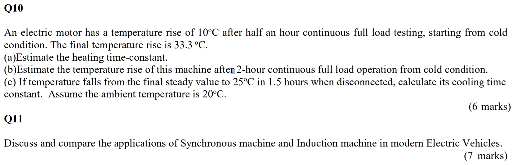 Solved Q10 An electric motor has a temperature rise of 10°C