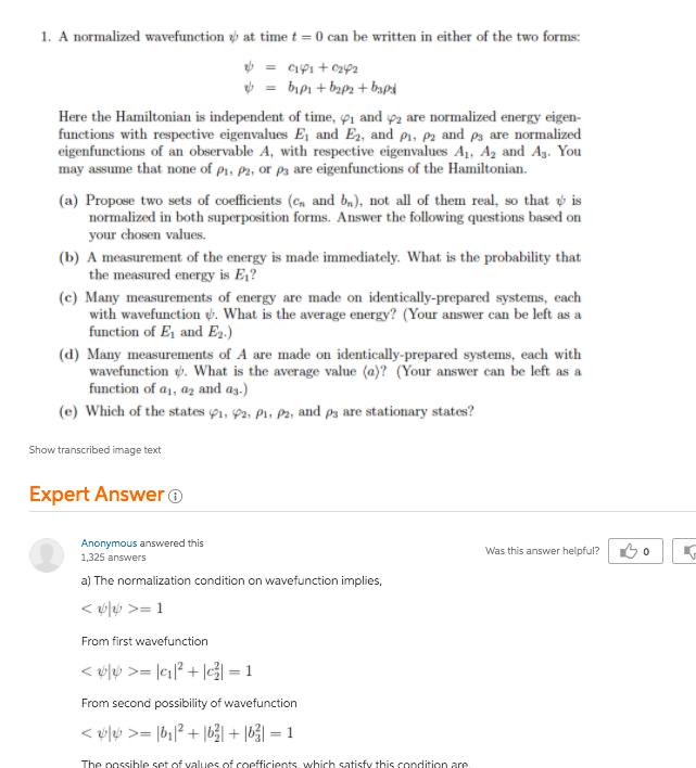 Solved 1. A normalized wavefunction at time t = 0 can be | Chegg.com
