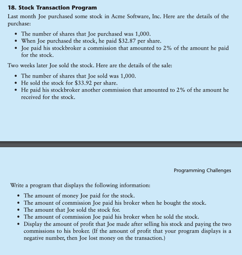 Solved 18. Stock Transaction Program Last month Joe