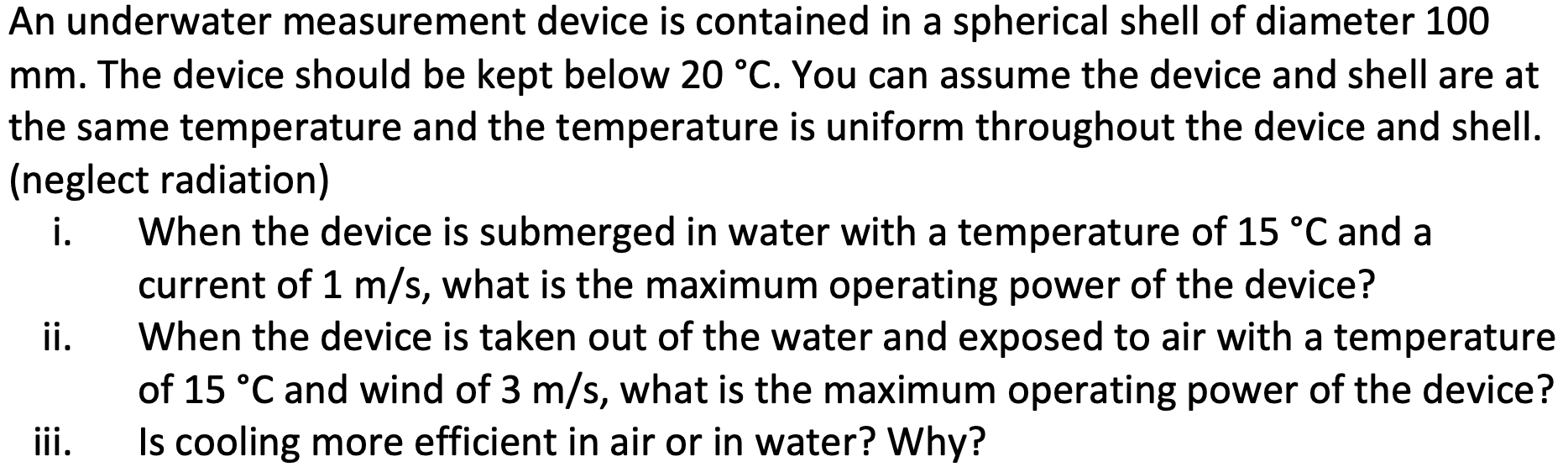 Solved An Underwater Measurement Device Is Contained In A Chegg Com