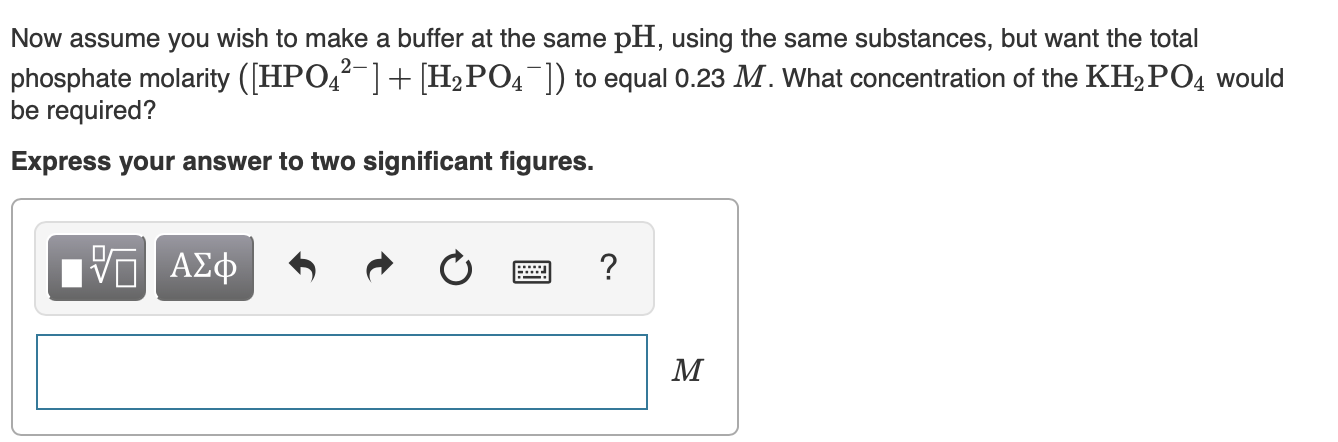Solved Now assume you wish to make a buffer at the same pH, | Chegg.com