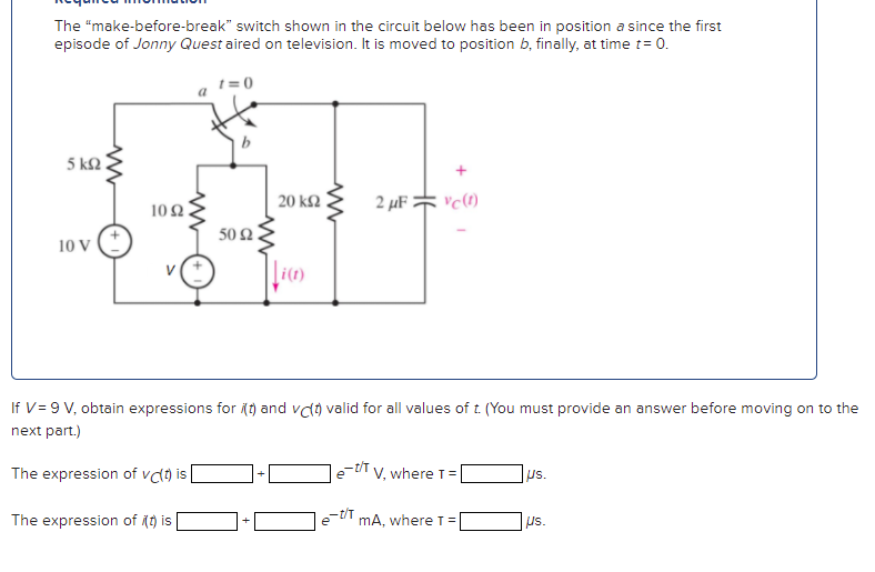 Solved The "make-before-break” Switch Shown In The Circuit | Chegg.com