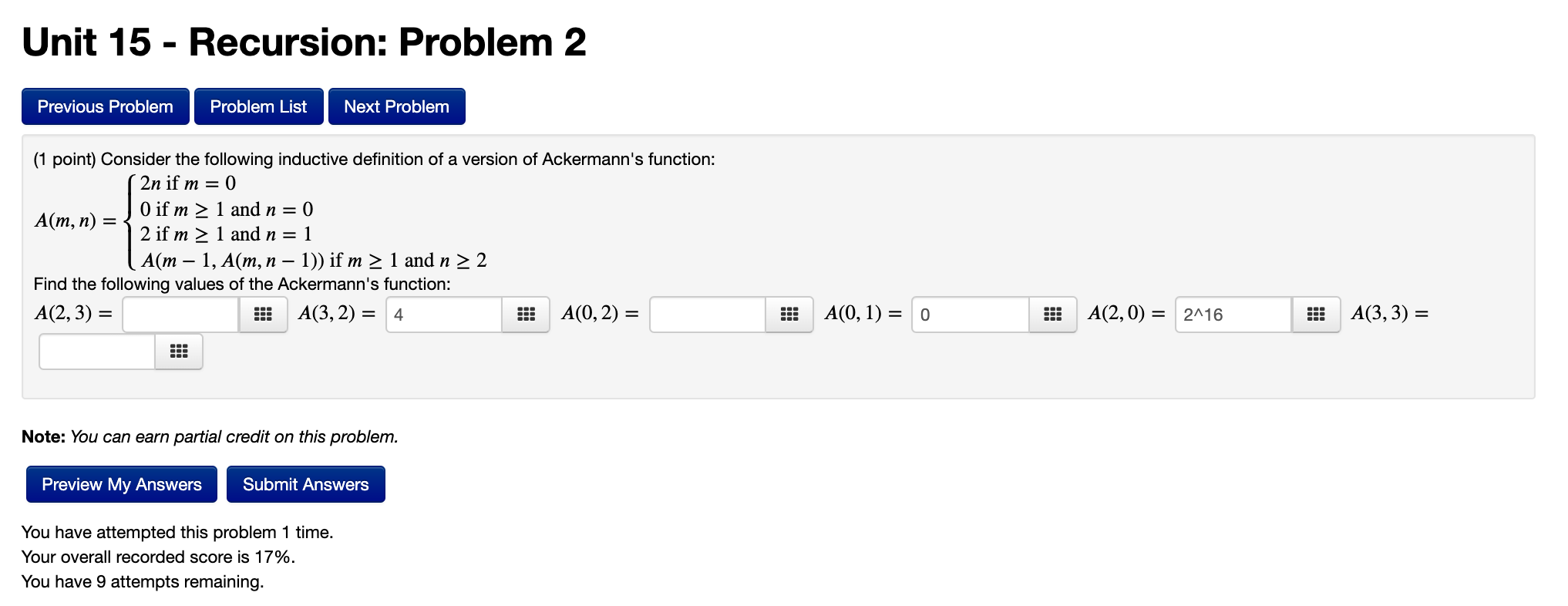 Recursion Ackermann Function Solved Unit 15 - Recursion: Problem 2 Previous Problem | Chegg.com