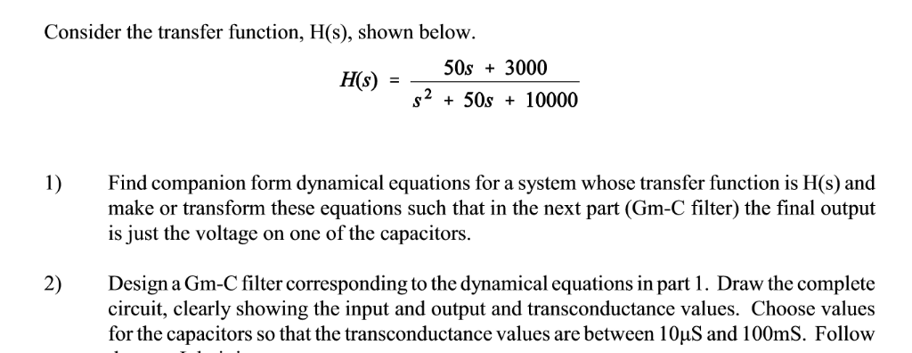 Consider the transfer function, H(s), shown below. | Chegg.com