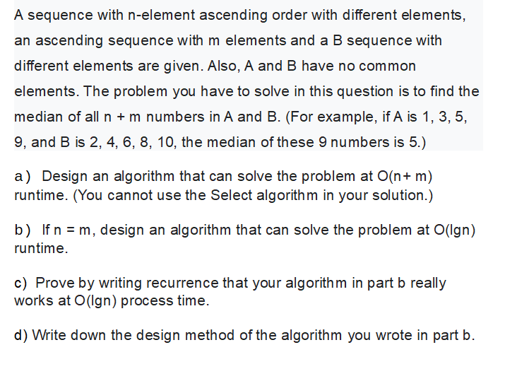 Solved A sequence with n-element ascending order with | Chegg.com