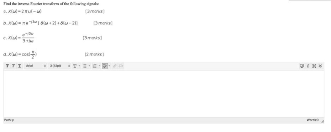 Solved Find the inverse Fourier transform of the following | Chegg.com