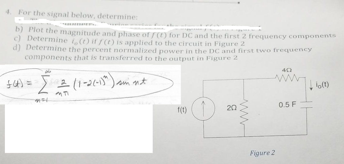 Solved 4. For The Signal Below, Determine: B) Plot The | Chegg.com