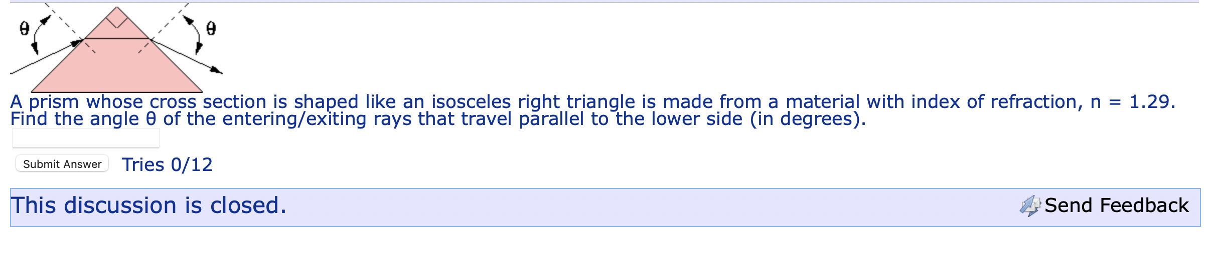 Solved = A Prism Whose Cross Section Is Shaped Like An | Chegg.com