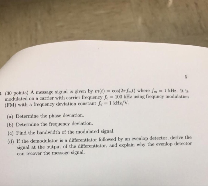 Solved . (30 points) A message signal is given by m(t)- | Chegg.com