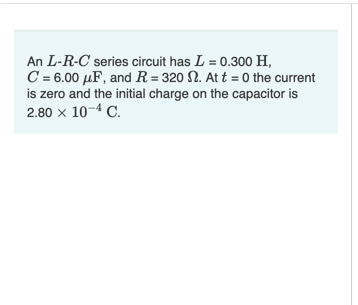 Solved An L R C Series Circuit Has L 0 300 H C 6 00 Uf Chegg Com