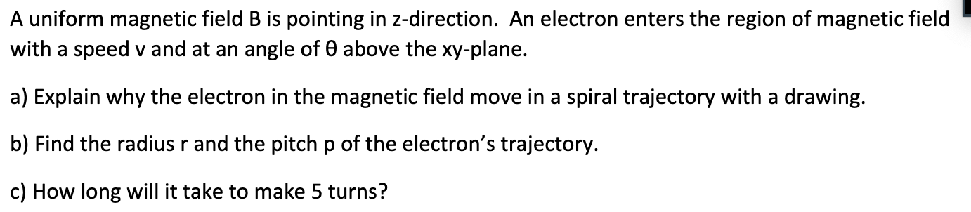 Solved A Uniform Magnetic Field B Is Pointing In | Chegg.com