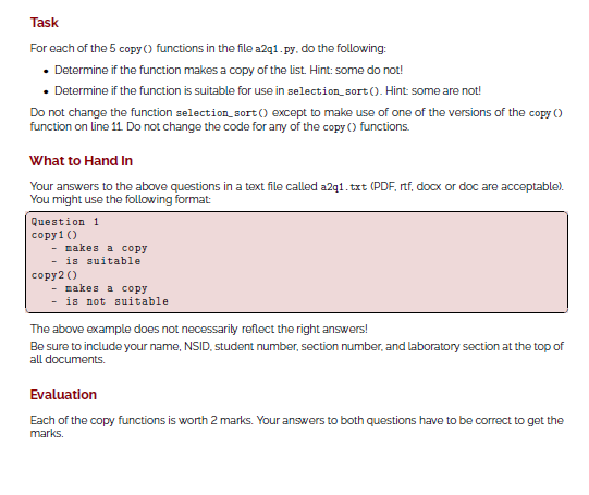 Task For each of the 5 copy functions in the file a291-py, do the following: • Determine if the function makes a copy of the
