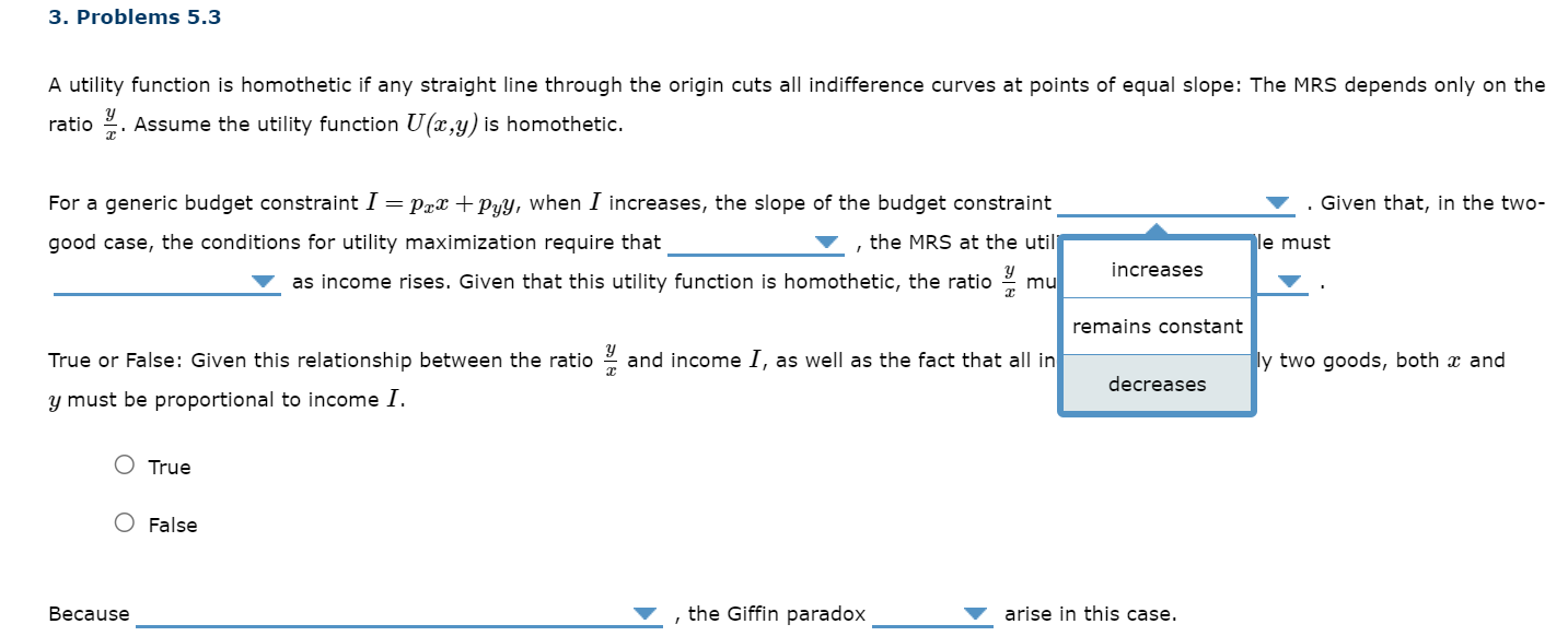 Solved A Utility Function Is Homothetic If Any Straight Line 