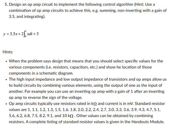 Solved 5. Design an op amp circuit to implement the | Chegg.com