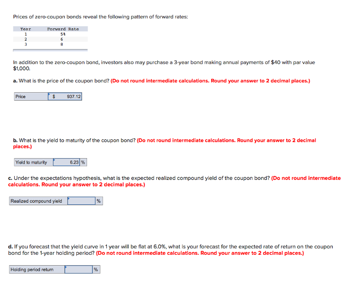 Solved Prices Of Zero-coupon Bonds Reveal The Following | Chegg.com