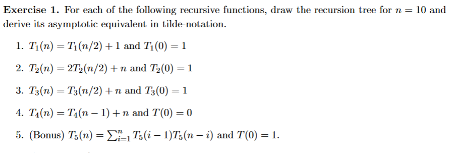 Solved Exercise 1. For Each Of The Following Recursive | Chegg.com