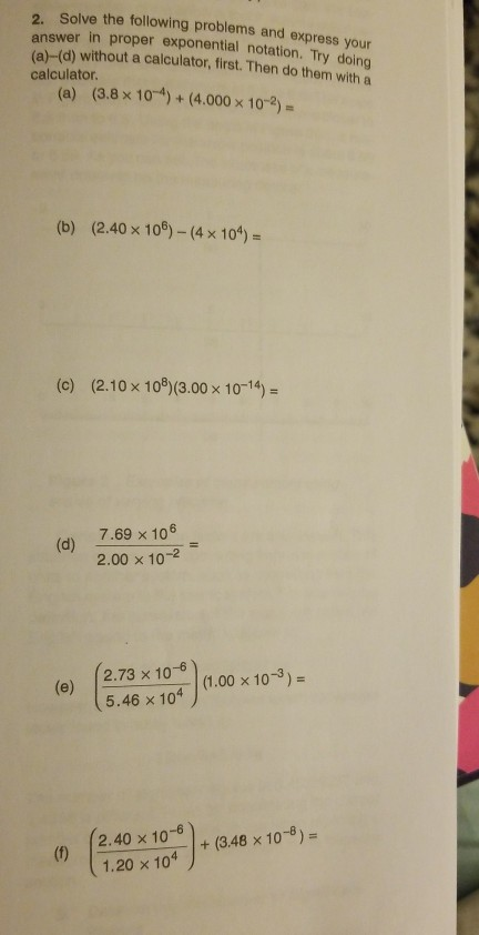 Solved 2 Solve the following problems and express your | Chegg.com