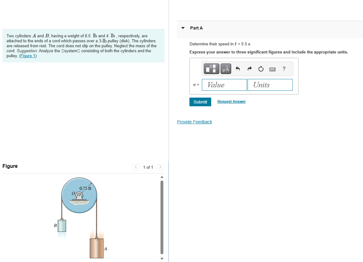 Solved Two Cylinders A And B, Having A Weight Of 8.5lb And | Chegg.com