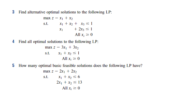 Solved 3 Find alternative optimal solutions to the following | Chegg.com