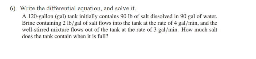 Solved 6) Write the differential equation, and solve it. A | Chegg.com