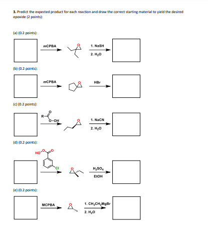 Solved 3. Predict the expected product for each reaction and | Chegg.com