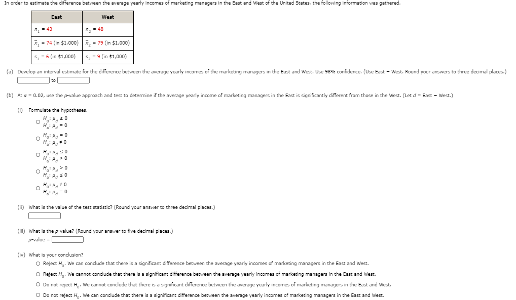 Solved In order to estimate the difference between the | Chegg.com