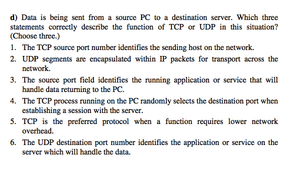 Solved d) Data is being sent from a source PC to a | Chegg.com