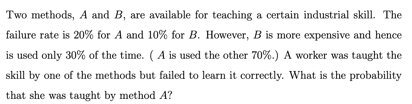 Solved Two Methods, A And B, Are Available For Teaching A | Chegg.com