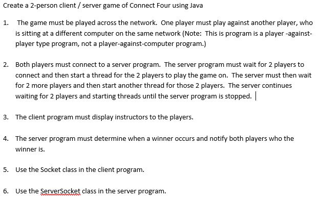 Create a 2-person client / server game of Connect | Chegg.com