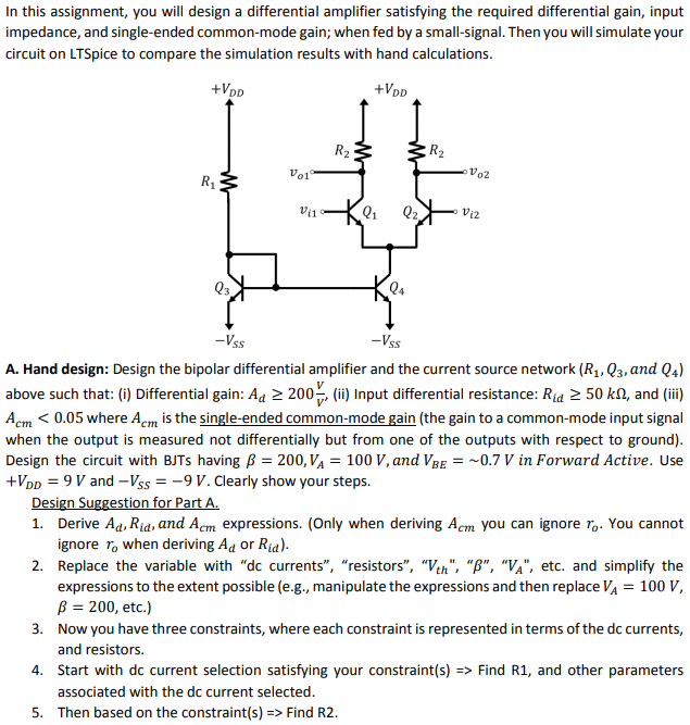 In this assignment, you will design a differential | Chegg.com