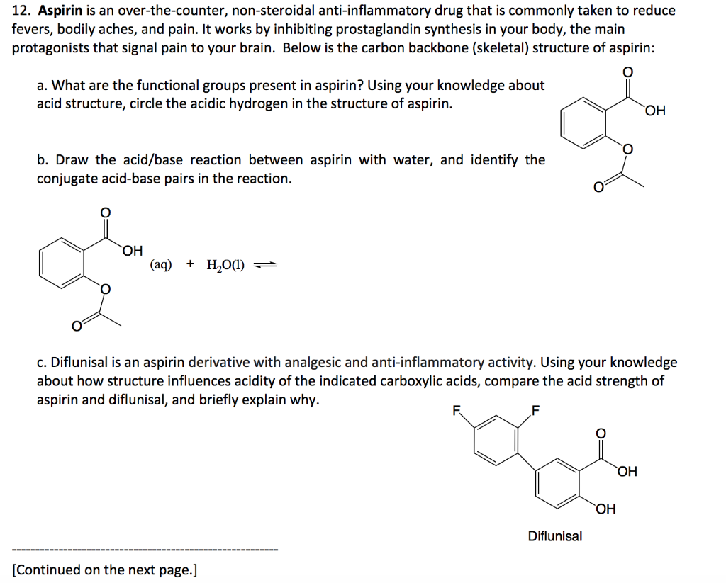Solved 12. Aspirin is an overthecounter, nonsteroidal