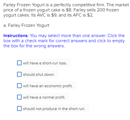 Solved Farley Frozen Yogurt Is A Perfectly Competitive Firm. | Chegg.com