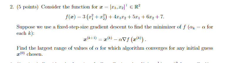 Solved (5 points) Consider the function for x=[x1,x2]⊤∈R2 | Chegg.com