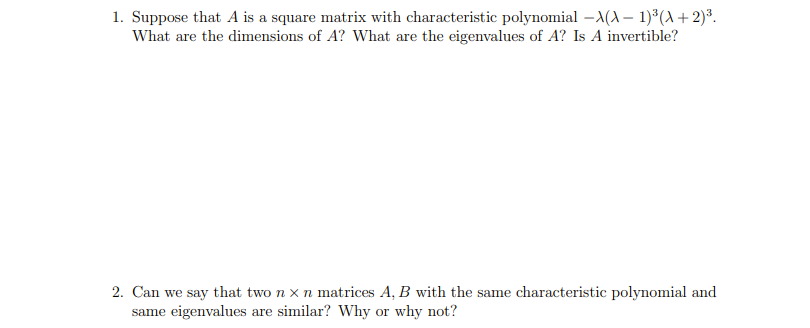 Solved 1. Suppose that A is a square matrix with | Chegg.com