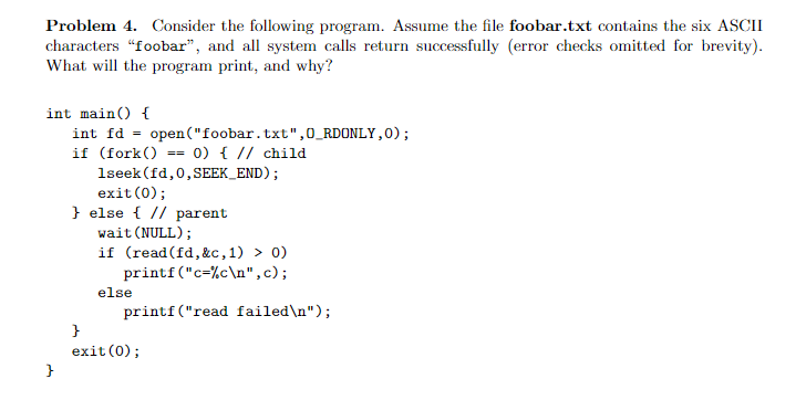 Solved Problem 4. Consider The Following Program. Assume The | Chegg.com