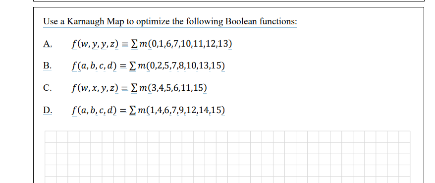 Solved Use A Karnaugh Map To Optimize The Following Boolean | Chegg.com