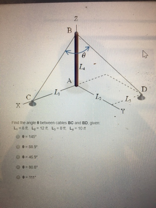 Solved L2 Find The Angle θ Between Cables BC And BD, Given: | Chegg.com