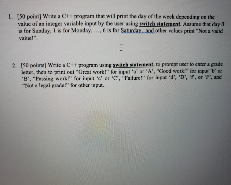 Solved 1. [50 point] Write a C++ program that will print the | Chegg.com