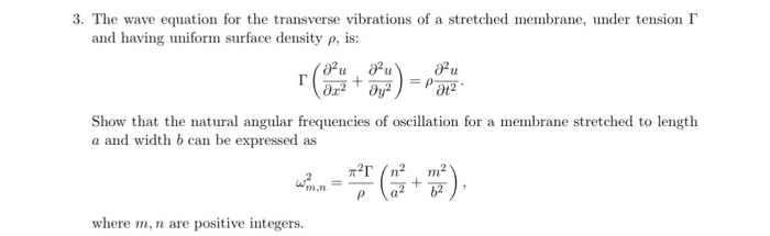 Solved 3. The wave equation for the transverse vibrations of | Chegg.com