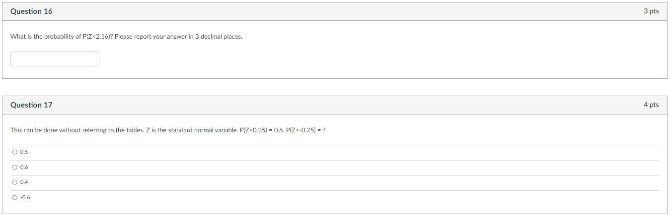 Solved Question 16 3 pts What is the probability of | Chegg.com