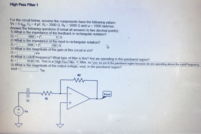 Solved High Pass Filter 1 For The Circuit Below, Assume The | Chegg.com