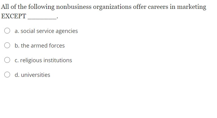 Community Service Offers All Of The Following Except Solved All of the following nonbusiness organizations offer | Chegg.com