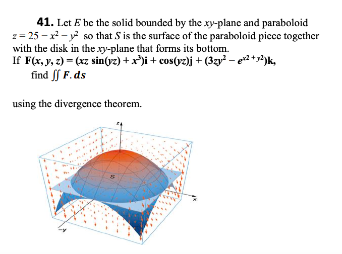 Solved 41. Let E be the solid bounded by the xy-plane and | Chegg.com