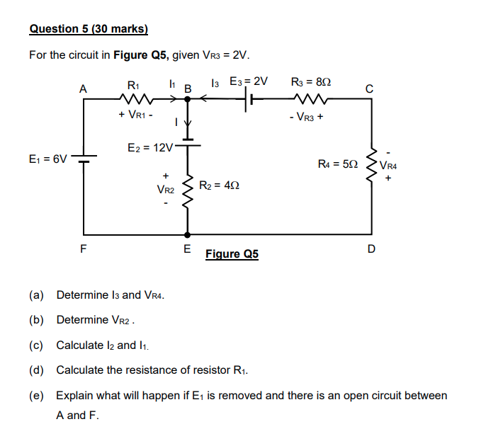 Solved Question 5 (30 marks) For the circuit in Figure Q5, | Chegg.com