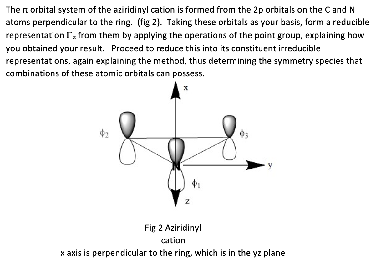 Solved π The r orbital system of the aziridinyl cation is | Chegg.com