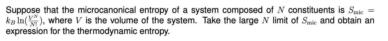 Solved Suppose that the microcanonical entropy of a system | Chegg.com
