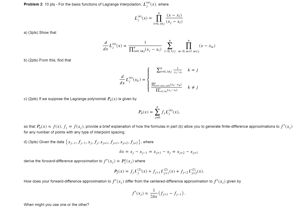 For The Basis Functions Of Lagrange Interpolation Chegg Com