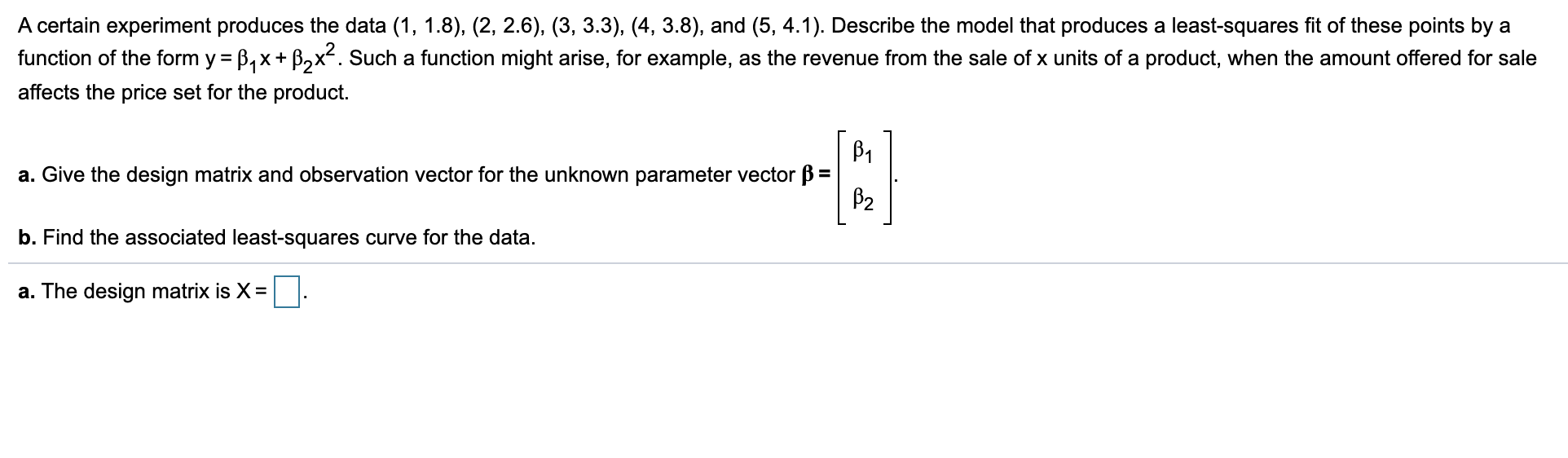 Solved A certain experiment produces the data (1, 1.8), (2, | Chegg.com